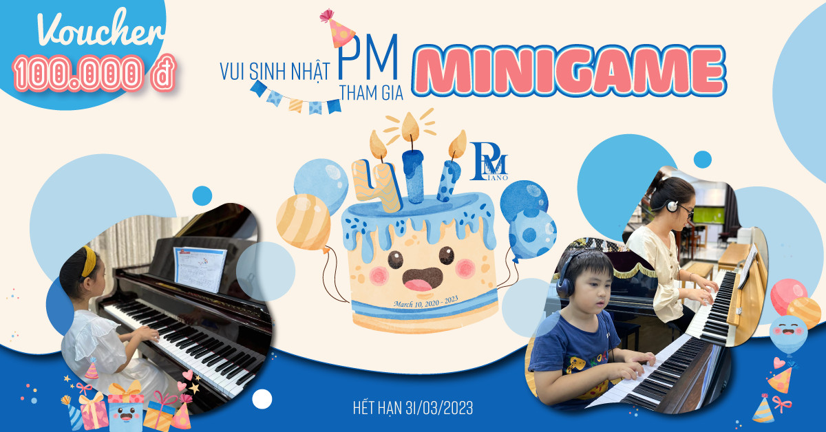 NHẬN VOUCHER KHÓA HỌC PIANO KHI THAM GIA MINIGAME